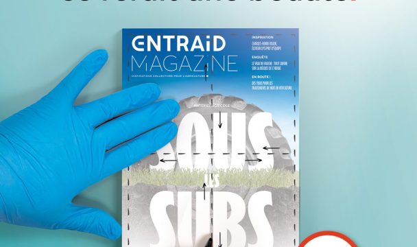 Entraid Magazine Nouvelle formule